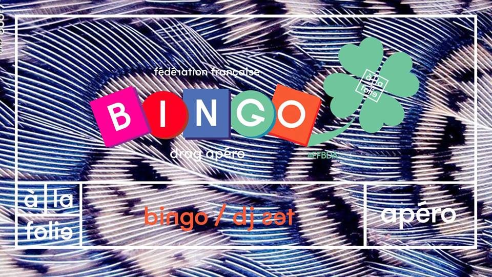Ff Bingo Drag Apéro +Dj Set