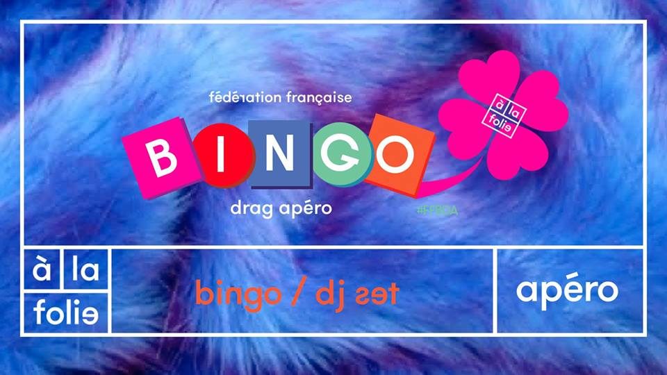 Ff bingo drag apéro + Dj set