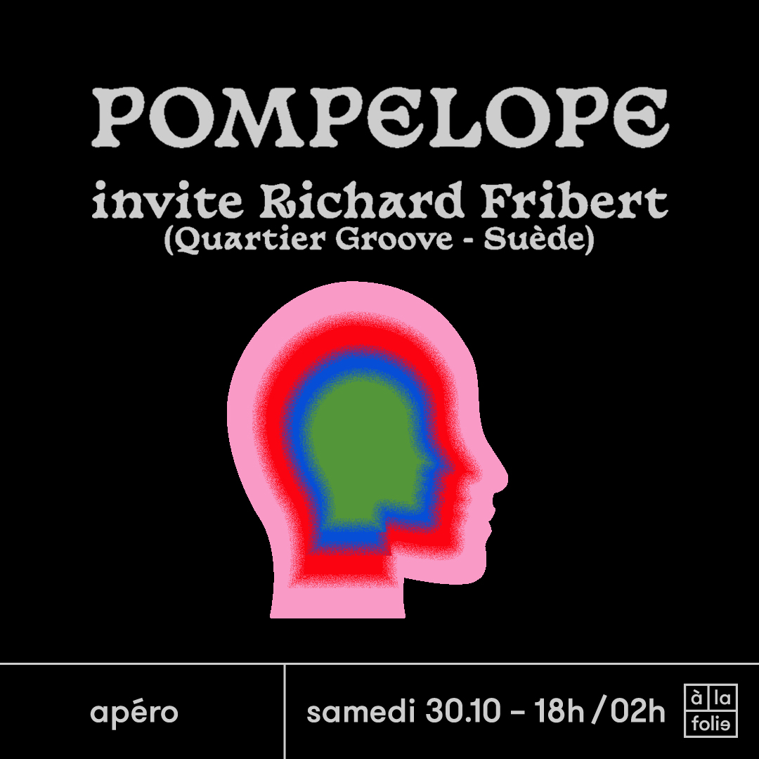 Pompelope w/ Richard Fribert