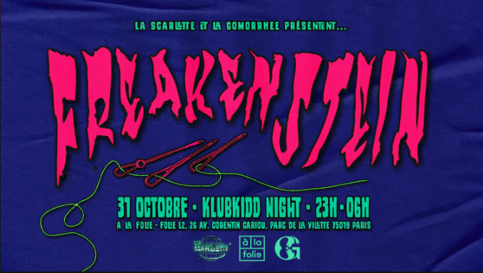 Freakenstein : La Scarlette X La Gomorrhee