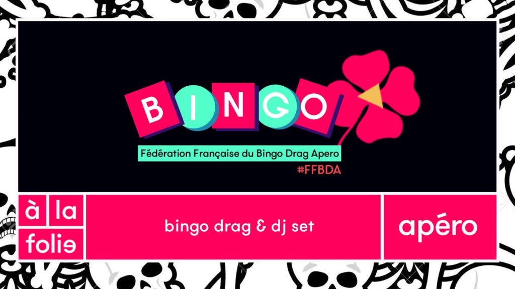 FF Bingo Drag Apero + DJ SET