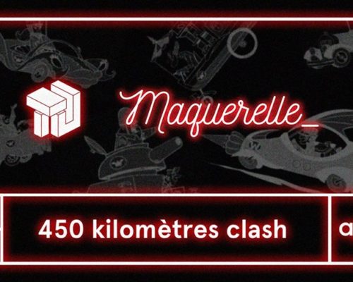 450 km clash / trait d’union vs maquerelle