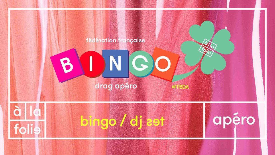 Ff Bingo Drag Apero +Dj Set