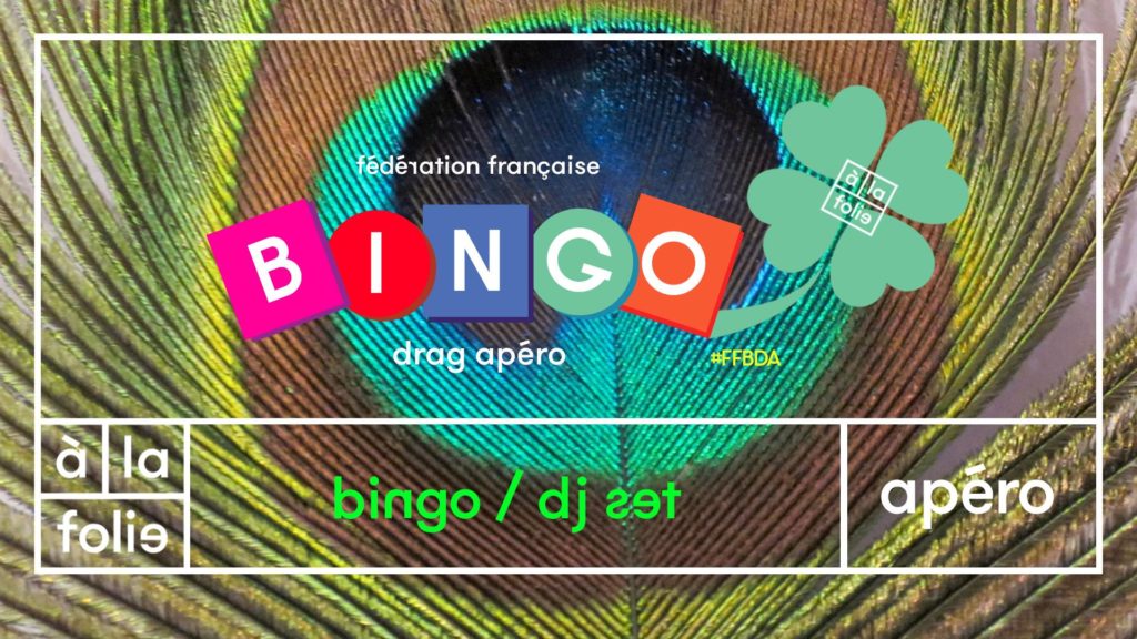 Ff Bingo Drag Apero + Dj Set
