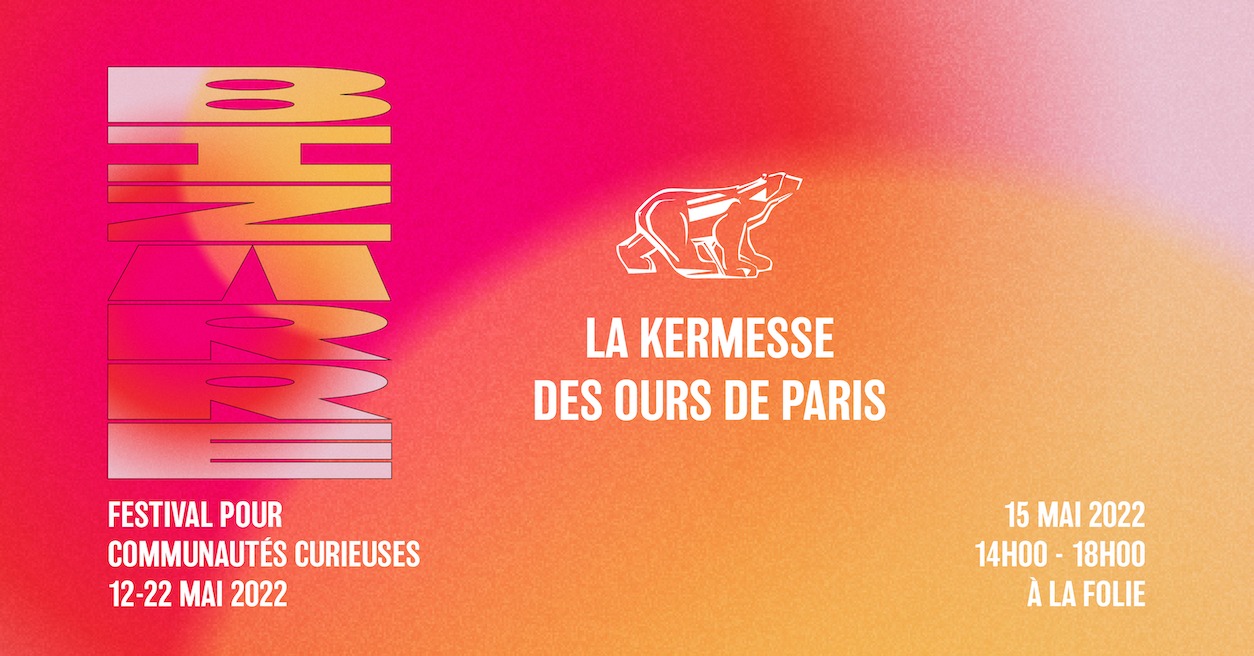 BIZARRE · La Kermesse des Ours de Paris