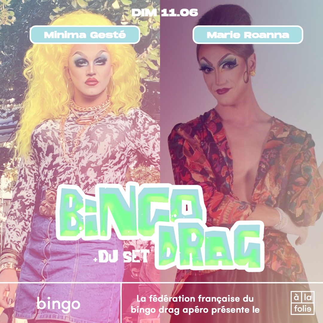 Le Bingo Drag · Minima Gesté avec Marie Rouanna