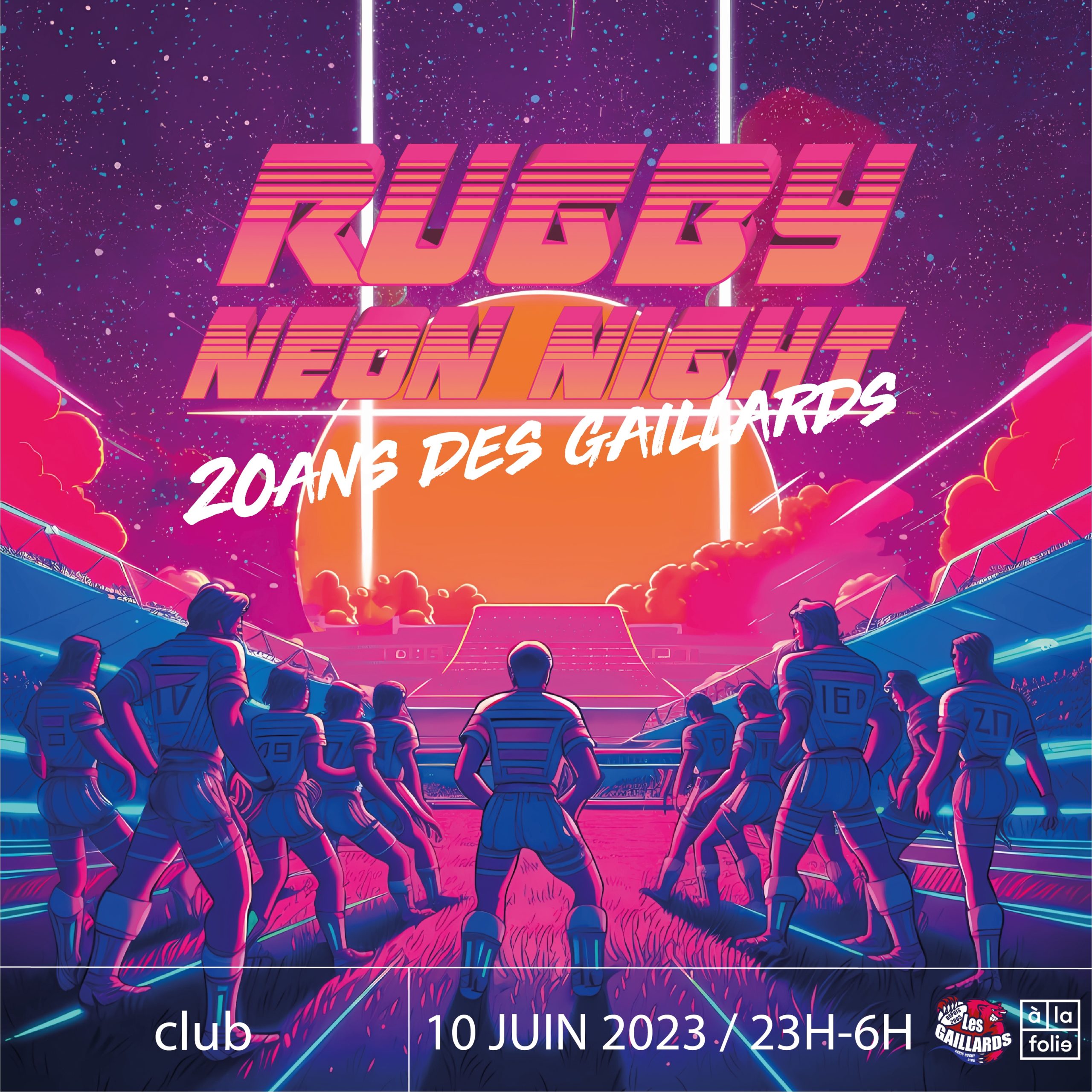 Rugby NEON NIGHT - 20 ans des Gaillards