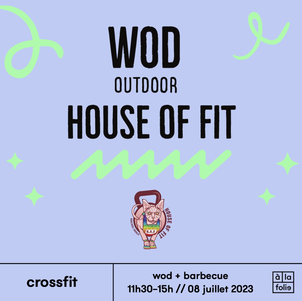 WOD · House Of Fit (outdoor à la folie)