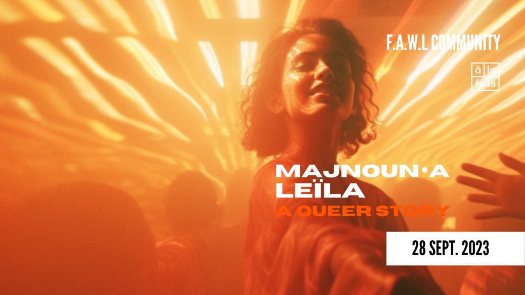 Majnoun.A Leïla: a queer story