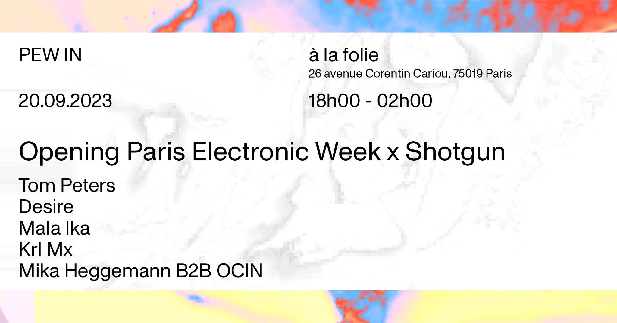 Opening Paris Electronic Week x Shotgun