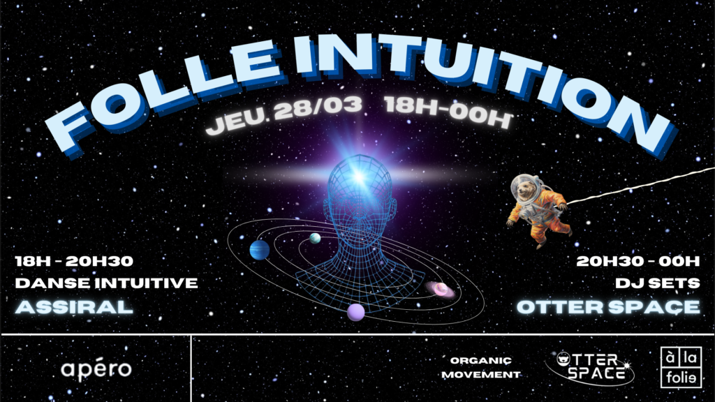 Folle intuition : Otter Space & Organic Movement à la folie