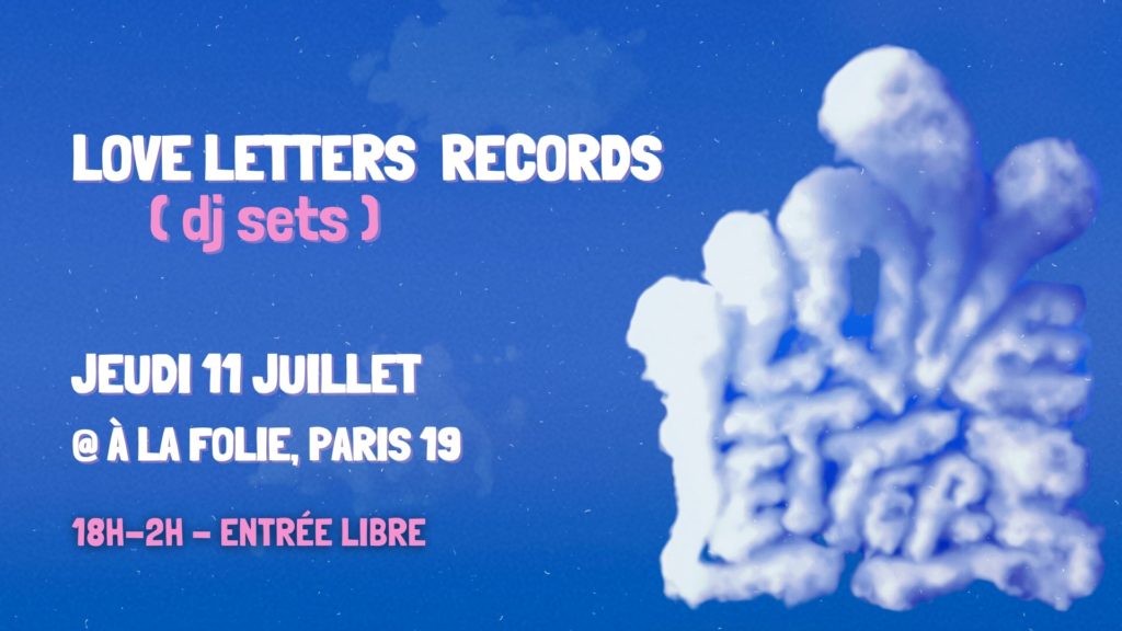 Love Letters Records | DJ sets @ à la folie