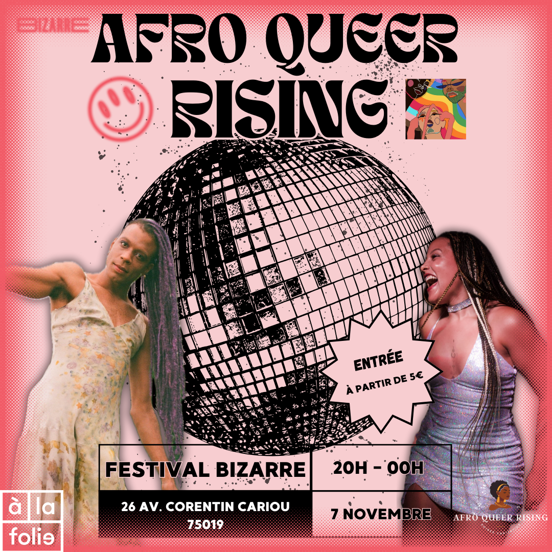 BIZARRE · AFRO QUEER RISING